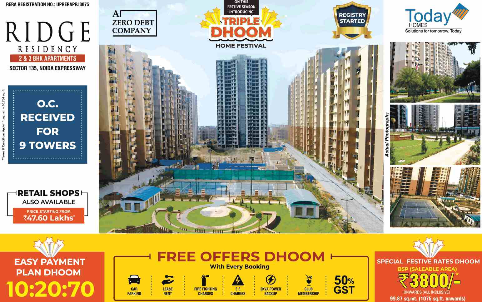 Avail the easy payment plan of 10:20:70 at Today Ridge Residency in Sector 135, Noida
